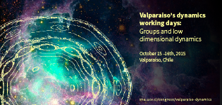 Valparaiso's dynamics working days: Groups and low dimensional dynamics